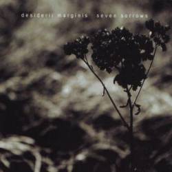 Desiderii Marginis : Seven Sorrows